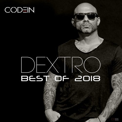 DJ Dextro - DEXTRO BEST OF 2018 [CD111]